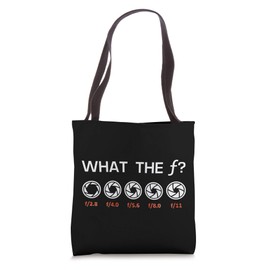 Funny Photography Aperture F-Stops Funny Camera Photographer Tote Bag