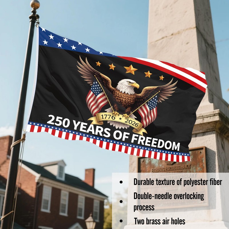 3Ply 250 Years of Freedom Flag 1776-2026 Eagle Flag 250