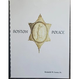 BOSTON POLICE HISTORY and BADGES by LUCAS
