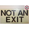 "NOT AN EXIT" sign - Photoluminescent ,High Intensity, ALUMINIUM 8X15