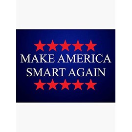 Make America Smart Again - Anti Trump 2020 - Sticker Graphic - Political Funny Bumper Sticker for Cars Windows Trucks