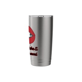 Vampire Red Lips With Fang I Want To Make A Blood Withdrawal Stainless Steel Insulated Tumbler