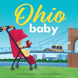 Ohio Baby: A Giftable Board Book with Activities that Explores the Buckeye State (Local Baby Books)