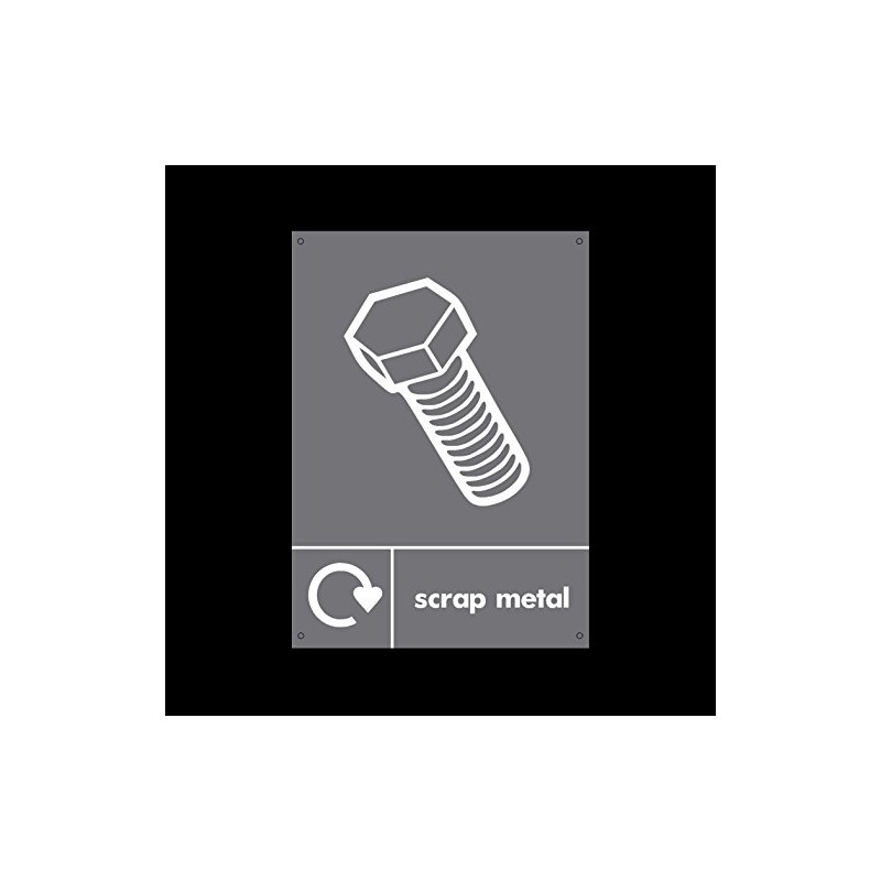 Scrap Metal Plastic Sign with 4 Pre-Drilled Holes - Environment/Reduce