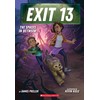 The Spaces In Between (Exit 13, Book 2)