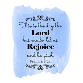 Family The Day The Lord Has Made Empowering Quote Wall Decal Decoration Bible Verse Psalm 118:24 Religious Beautiful Cursive Design Lasts Years and Easily Removable - Size: 8 in(W) x 10 in(H)