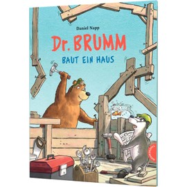 Dr. Brumm: Dr. Brumm baut ein Haus: Grandios lustiges Chaos auf der Baustelle, für Kinder ab 4 Jahren
