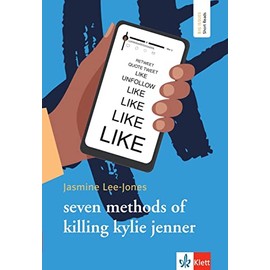 seven methods of killing kylie jenner: Lektüre mit digitalen Extras (Big Issues - Short Reads)