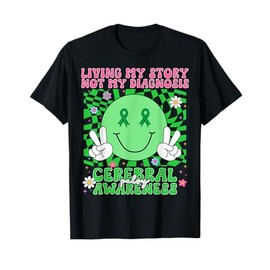 Cerebral Palsy Awareness Positive Mindset Patient CP T-Shirt
