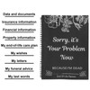 lasuroa Living Planner Organiser Notebook, Sorry It's Your Problem Now