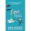 Love and Other Trials: A Forced Proximity Wedding Rom-Com