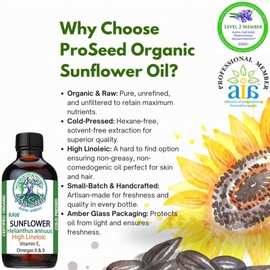 ProSeed Handmade Cold-Pressed Organic Sunflower Seed Oil – Virgin & Unrefined Helianthus Annuus for Skin, Hair and Moisturizing – Rich in Vitamin E, Omega 6 & 9 – Amber Glass Bottle (4oz)