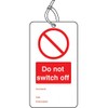 Caledonia Signs 53420 Do not Switch off Double Sided Safety Tags (Pack of 10)