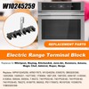 WPW10245259 Electric Range Terminal Block Compatible with Whirlpool,Replaces W10245259,0306379, 14253508,