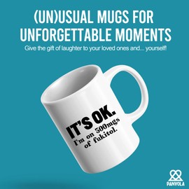Panvola It's Ok I'm On 500mg Of Fukitol Sarcastic Gifts For Friends Coworkers Medical Student Classmates Sarcasm Funny Novelty Drinkware Ceramic Mug 11 oz White