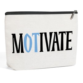 Motivational OT Occupational Therapy Inspirational Gifts for Women Occupational Therapist Assistant Coworker Appreciation Graduation Makeup Bag, Cosmetic Bag Travel Toiletry Bag Skincare Bag