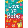 Love Ya, Babe