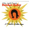 Presents: Butch Holler