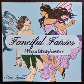 Hand-Drawn Coloring Book by JenJynZ Fanciful Fairies Adults Teens Children