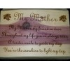 Handmade "My Mother" poem engraved on raw cedar. Great for