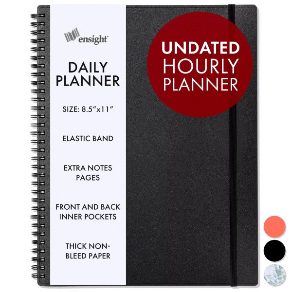 Ensight Daily Hourly Undated Planner 8.5 x 11 with Notes