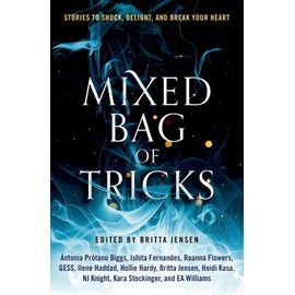 Mixed Bag of Tricks: A Short Story Anthology
