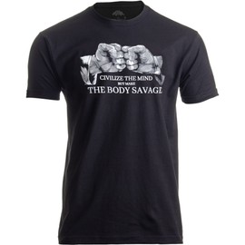 Ann Arbor T-shirt Co. Civilize The Mind, Make The Body Savage | BJJ Brazilian Jiu Jitsu Judo T-Shirt-(Adult,S) Black
