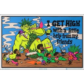 I Get High - Laminated Blacklight Poster - 23.5" x 35.5"