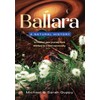 Ballara: A Natural History