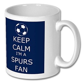 Spurs - Keep Calm I'm A Spurs Fan