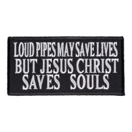PatchStop - World's Largest Patch Store Loud Pipes Jesus Saves Patch, Christian Biker Patches
