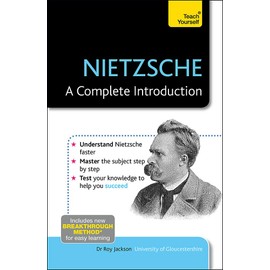 Nietzsche: A Complete Introduction