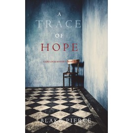 A Trace of Hope (a Keri Locke Mystery--Book #5)
