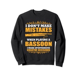Funny Bassoon Player Saying Gift Bassoon Music Sweatshirt