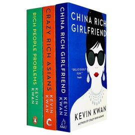 Kevin Kwan Crazy Rich Asians Trilogy Collection 3 Books Set Pack (Crazy Rich Asians, China Rich Girlfriend, Rich People Problems)