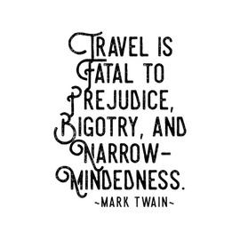 Mark Twain travel quote "Travel is fatal" unframed poster or print