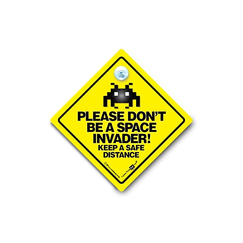 Please Don't Be A Space Invader Leave a Safe Distance