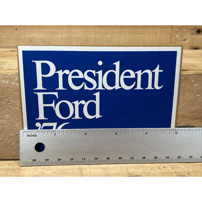 President Gerald R. Ford '76 Campaign, Election Bumper Sticker Blue
