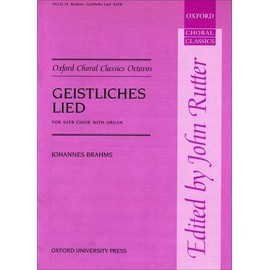 Geistliches Lied, Op. 30: Vocal score (Oxford Choral Classics Octavos, OCCO39)