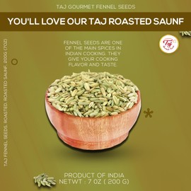 TAJ Roasted Fennel Seeds, Roasted Saunf, 7oz (200g)