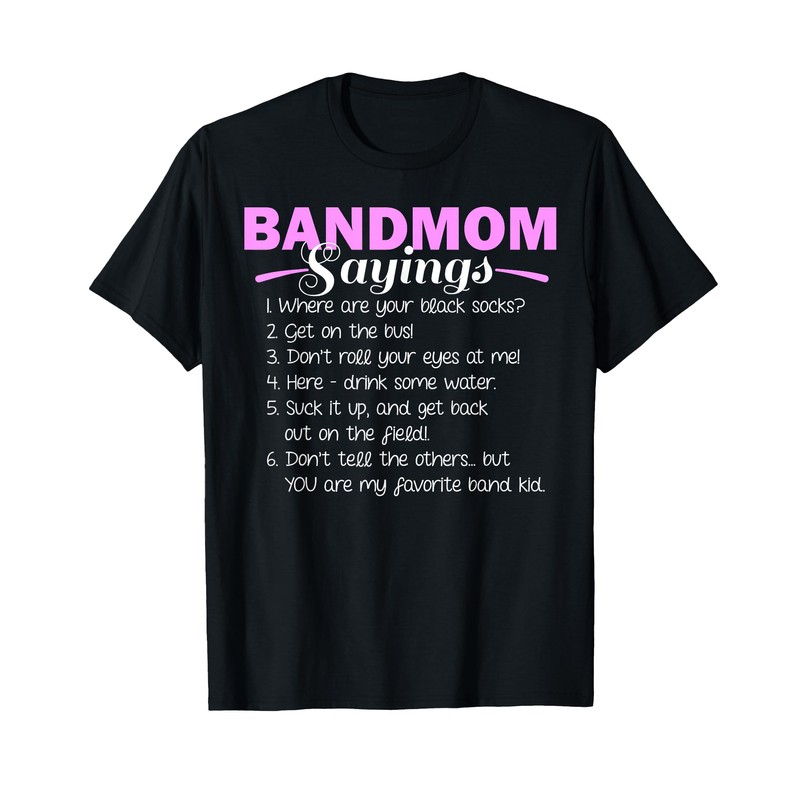 Funny Marching Band Music Fan Mom Music School Team T-Shirt