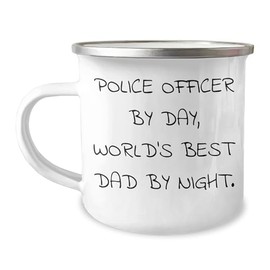 Police Officer by Day, World's Best Dad by Night, Camping Mug - Birthday Unique Gift for Him