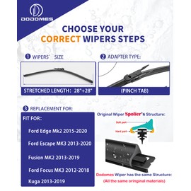 2 Wiper Blades OEM Quality Replacement For Ford Focus 2012-2018, Fusion MK2 2013-2019, Escape MK3 2013-2020,Edge MK2 2015-2020, Kuga 2013-2019 Original Equipment wipers-(Set of 2)28"+28" Pinch Tab
