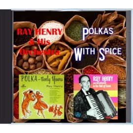 MZ 136 - Ray Henry & His Orchestra - Polkas With Spice - POLKA CD