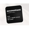 Accountant Square Coaster - Maths Work New Job Dictionary Regular