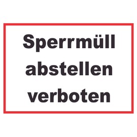 HB-Druck Sperrmüll abstellen verboten Sign A4 (210 x 297 mm)
