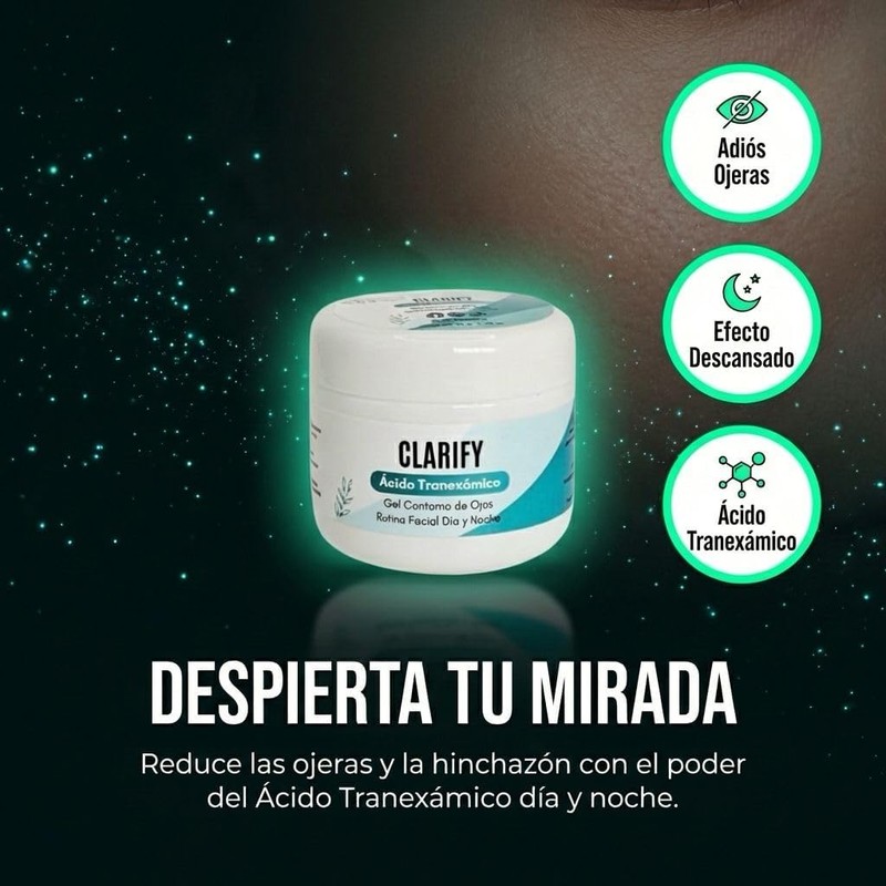 Clarify Contorno de Ojos en Gel con Ácido Tranexámico, Cuidado