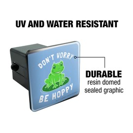 GRAPHICS & MORE Don't Worry Be Hoppy Frog Funny Humor Tow Trailer Hitch Cover Plug Insert