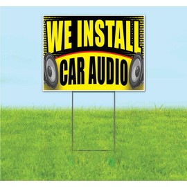 We Install Car Audio (18" x 24") Yard Sign, Quantity Discounts, Multi-Packs, Includes Metal Step Stake, Bandit, New, Advertising, USA | Automotive, Vehicles, Speakers