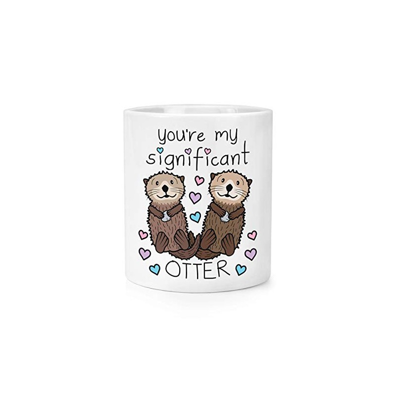 You're My Significant Otter Makeup Brush Pencil Pot